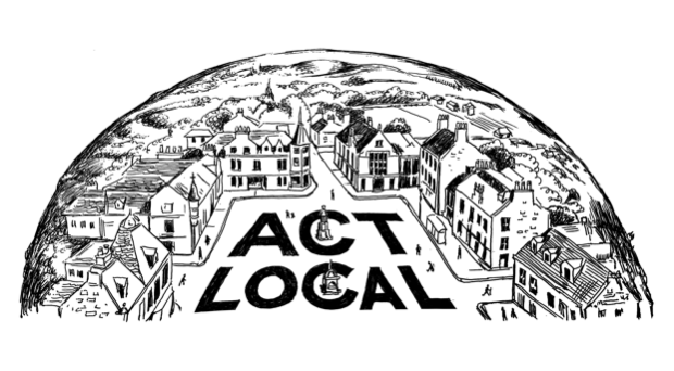 A black and white illustration of a town centre square and surrounding houses. In the centre of the square on the ground is painted the words 'Act Local'